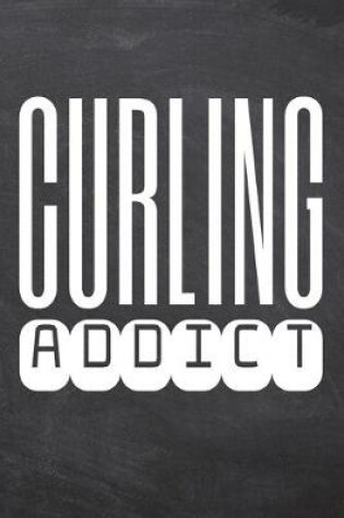 Cover of Curling Addict