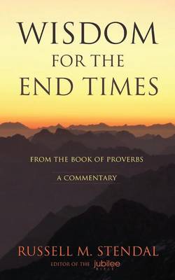 Book cover for Wisdom for the End Times