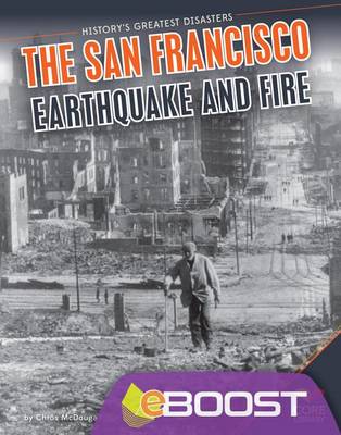 Book cover for San Francisco Earthquake and Fire