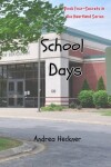 Book cover for School Days