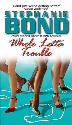 Book cover for Whole Lotta Trouble