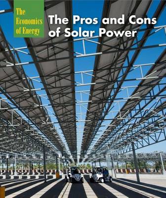 Book cover for The Pros and Cons of Solar Power