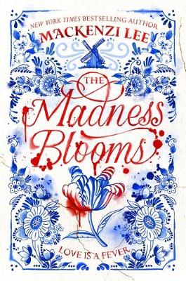 Book cover for The Madness Blooms