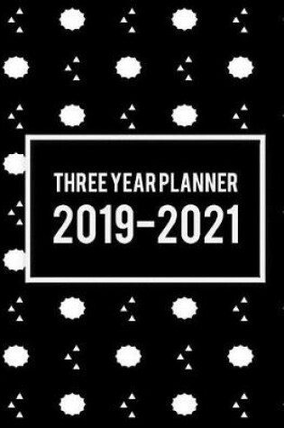 Cover of Three Year Planner 2019-2021