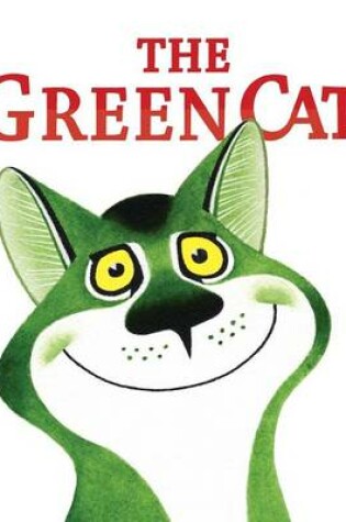 Cover of The Green Cat