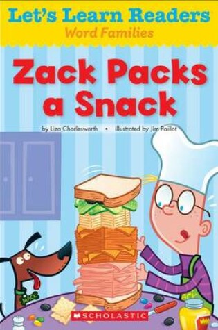 Cover of Zack Packs a Snack