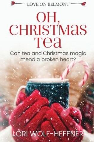 Cover of Oh, Christmas Tea