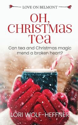 Cover of Oh, Christmas Tea