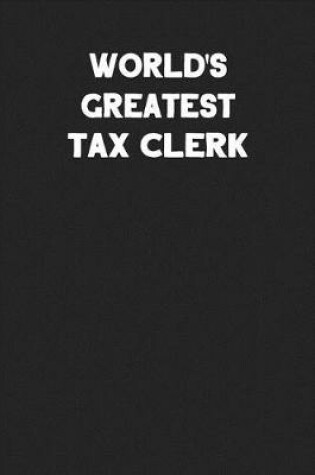 Cover of World's Greatest Tax Clerk