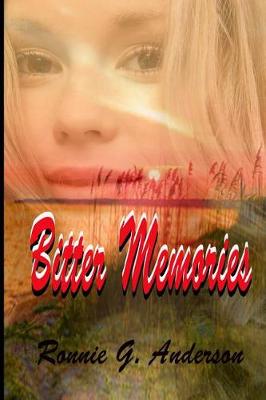 Book cover for Bitter Memories