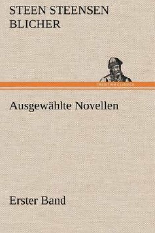 Cover of Ausgewahlte Novellen - Erster Band