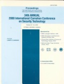 Book cover for 34rd Annual IEEE Carnahan Conference on Security Technology, 2000