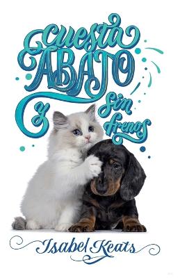 Book cover for Cuesta abajo y sin frenos