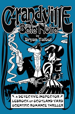 Cover of Grandville Bete Noir