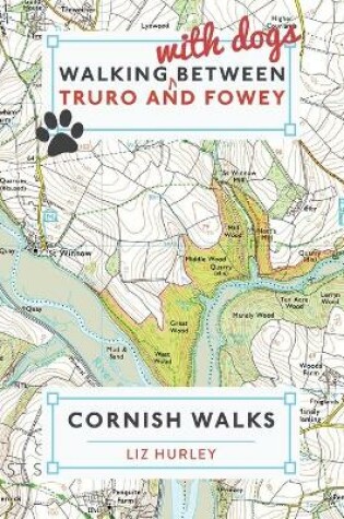 Cover of Dog Walks between Truro and Fowey