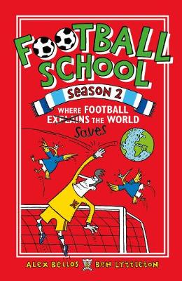 Book cover for Football School Season 2: Where Football Explains the World
