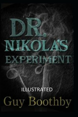 Cover of Dr. Nikola's Experiment Illustrated