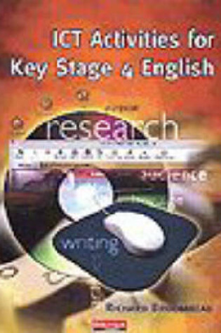 Cover of ICT Activities for Key Stage 4 English