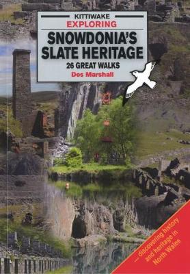 Book cover for Exploring Snowdonia's Slate Heritage