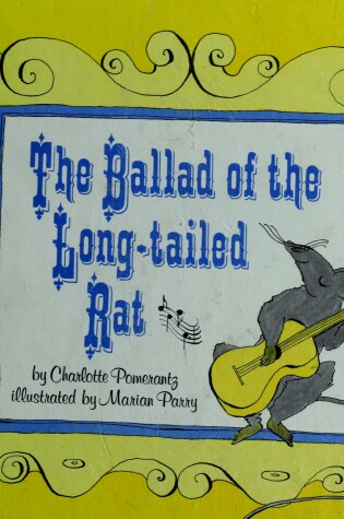 Cover of The Ballad of the Long-Tailed Rat