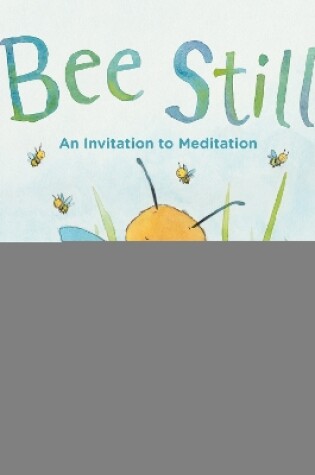 Cover of Bee Still