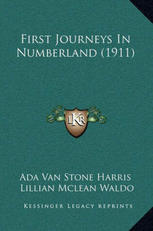 Cover of First Journeys in Numberland (1911)