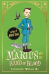 Book cover for Marius and the Band of Blood