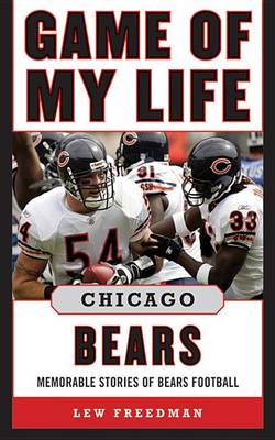 Book cover for Game of My Life Chicago Bears
