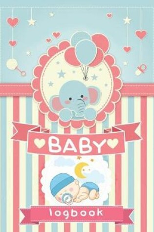 Cover of Baby Logbook