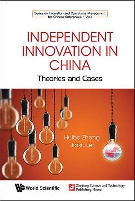 Book cover for Independent Innovation in China