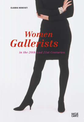 Book cover for Women Gallerists in the 20th and 21st Centuries