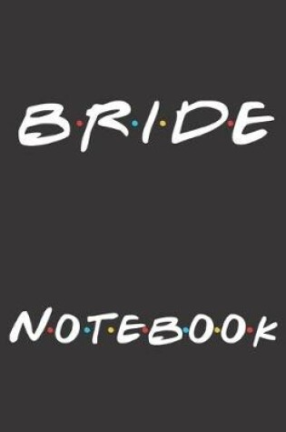 Cover of Bride Notebook