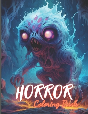 Book cover for Horror Coloring Book for Adult