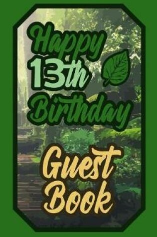 Cover of Happy 13th Birthday Guest Book