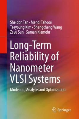 Book cover for Long-Term Reliability of Nanometer VLSI Systems