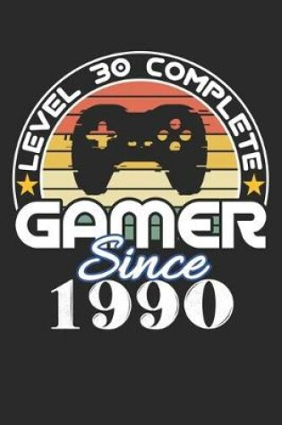 Cover of Level 30 complete Gamer since 1990
