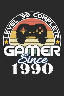 Book cover for Level 30 complete Gamer since 1990