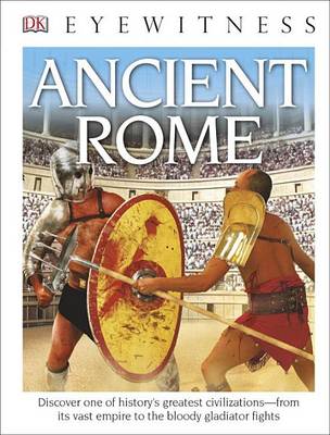 Book cover for DK Eyewitness Books: Ancient Rome (Library Edition)