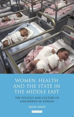 Book cover for Women, Health and the State in the Middle East