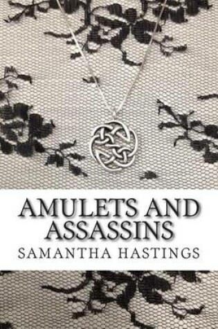 Cover of Amulets and Assassins
