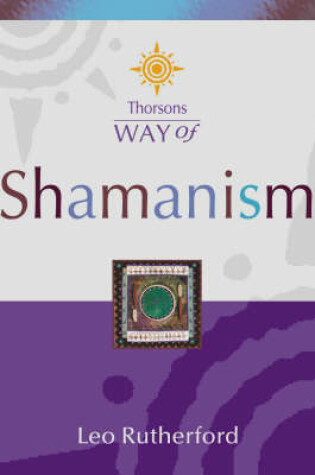 Cover of Thorsons Way of Shamanism