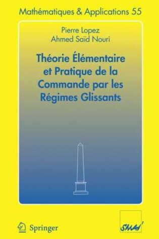 Cover of Theorie Elementaire Et Pratique de La Commande Par Les Regimes Glissants