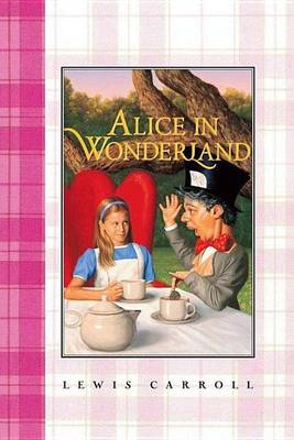 Book cover for Alice in Wonderland Complete Text