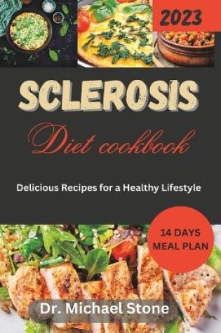 Cover of Sclerosis Diet Cookbook