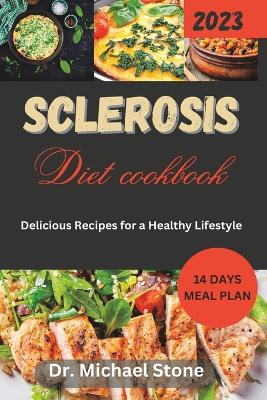 Book cover for Sclerosis Diet Cookbook