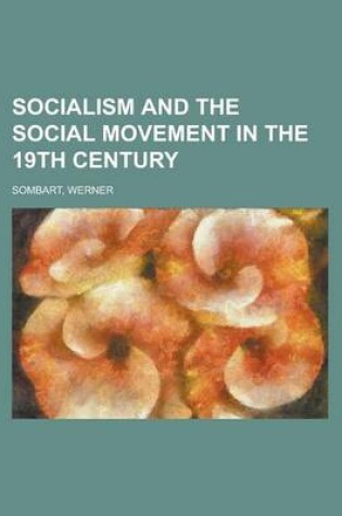 Cover of Socialism and the Social Movement in the 19th Century