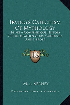 Book cover for Irving's Catechism of Mythology