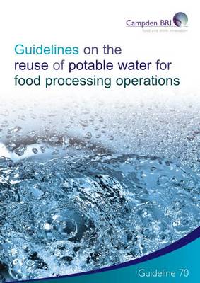 Book cover for Guidelines on the Reuse of Potable Water for Food Processing Operations