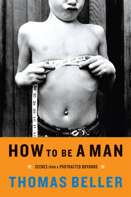 Book cover for How to Be a Man