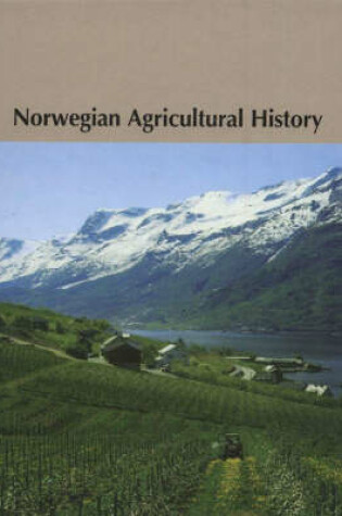 Cover of Norwegian Agricultural History